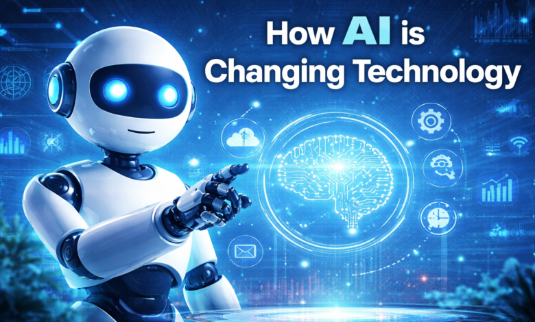 how AI is changing technology
